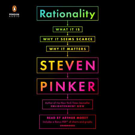 Rationality by Steven Pinker
