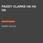 Paddy Clarke Ha Ha Ha 