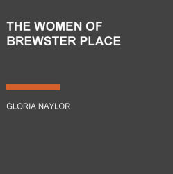 The Women Of Brewster Place By Gloria Naylor Books On Tape