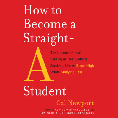 How to Become a Straight-A Student cover