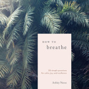 How to Breathe 