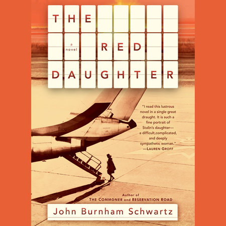 The Red Daughter by John Burnham Schwartz