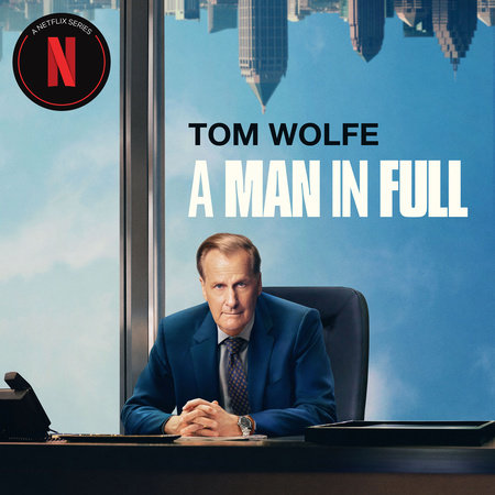 A Man in Full by Tom Wolfe