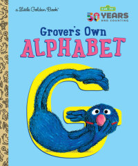 Book cover for Grover\'s Own Alphabet (Sesame Street)