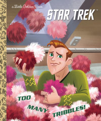 Book cover for Too Many Tribbles! (Star Trek)