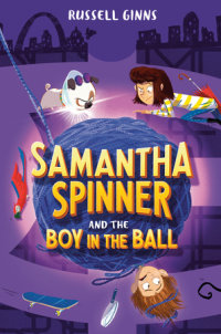 Cover of Samantha Spinner and the Boy in the Ball cover