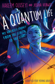 A Quantum Life (Adapted for Young Adults)