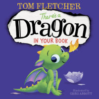 Cover of There\'s a Dragon in Your Book cover