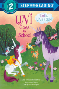 Book cover for Uni Goes to School (Uni the Unicorn)