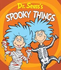 Cover of Dr. Seuss\'s Spooky Things cover