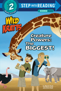 Cover of Creature Powers: The Biggest! (Wild Kratts)
