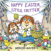 Book cover for Happy Easter, Little Critter (Little Critter)