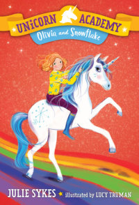 Book cover for Unicorn Academy #6: Olivia and Snowflake