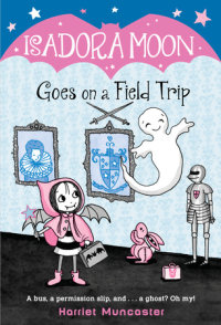 Book cover for Isadora Moon Goes on a Field Trip