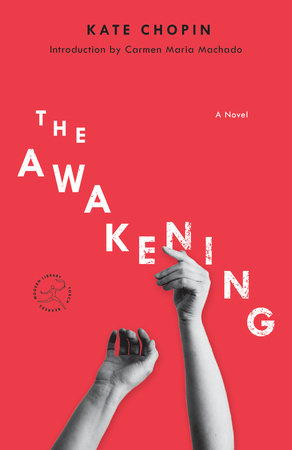 The Awakening By Kate Chopin Penguinrandomhouse Com Books