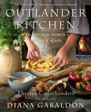 Outlander Kitchen: To the New World and Back Again 