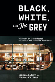 Black, White, and The Grey 