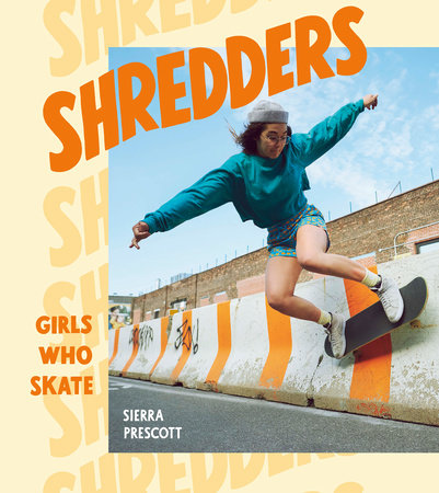 Shredders by Sierra Prescott: 9781984857385