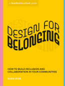 Design for Belonging by Stanford d.school