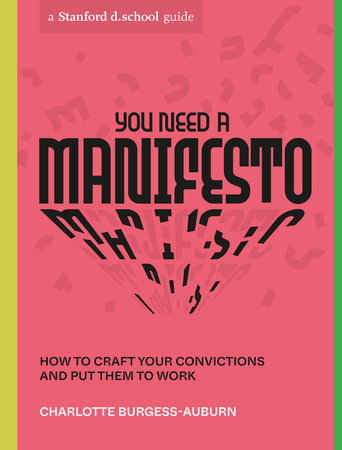 You Need a Manifesto
