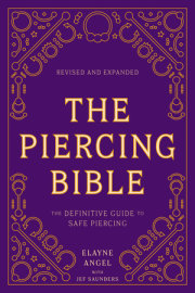 The Piercing Bible, Revised and Expanded 