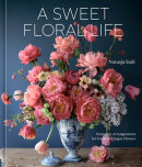 A Sweet Floral Life by Natasja Sadi