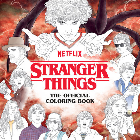 Stranger Things: The Official Coloring Book by Netflix: 9781984861665