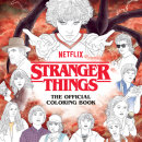 Stranger Things: The Official Coloring Book by Netflix