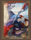 The Monsters & Creatures Compendium (Dungeons & Dragons) by Jim Zub