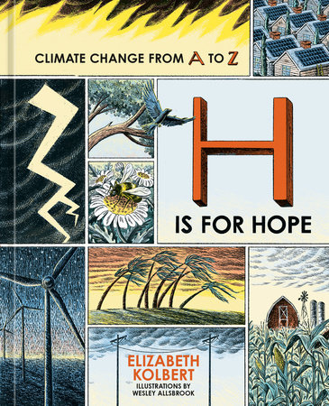 H Is for Hope by Elizabeth Kolbert: 9781984863522