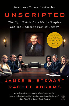 Unscripted by James B Stewart, Rachel Abrams: 9781984879448