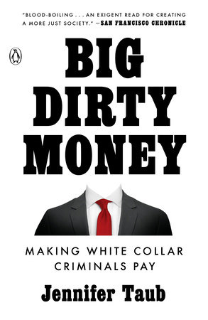 Big Dirty Money by Jennifer Taub: 9781984879998