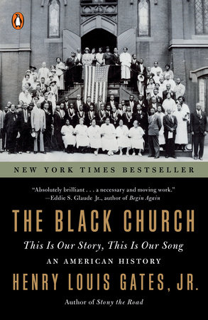 The Black Church by Henry Louis Gates, Jr.: 9781984880352