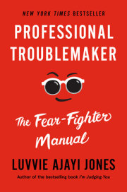 Professional Troublemaker 