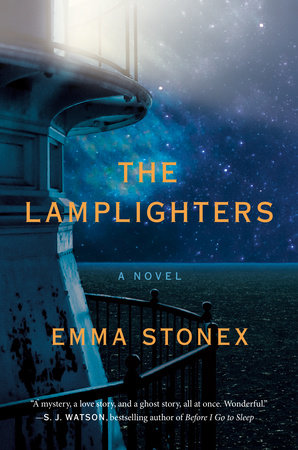 The Lamplighters By Emma Stonex Penguinrandomhouse Com Books