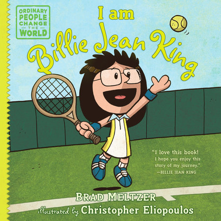 I am Billie Jean King by Brad Meltzer