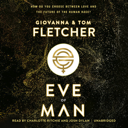 Eve of Man by Giovanna Fletcher & Tom Fletcher