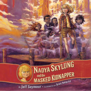 Nadya Skylung and the Masked Kidnapper 