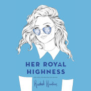 Her Royal Highness 