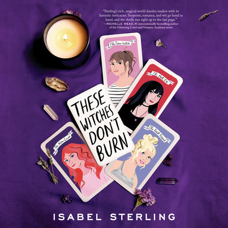 These Witches Don't Burn by Isabel Sterling