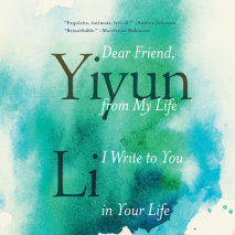 Dear Friend, from My Life I Write to You in Your Life Cover