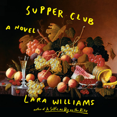 Supper Club by Lara Williams