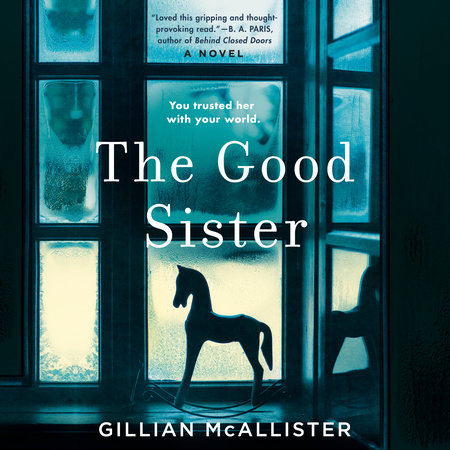 The Good Sister by Gillian McAllister