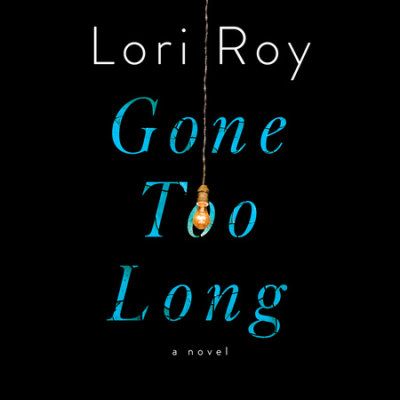 Gone Too Long cover