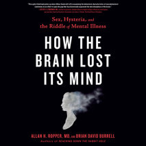 How the Brain Lost Its Mind Cover
