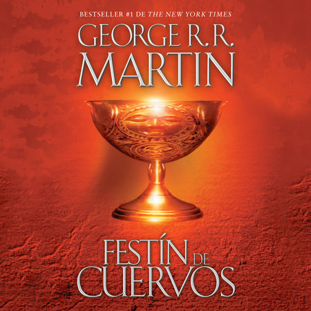 Festín de cuervos by George R. R. Martin: 9781984889270 |  : Books