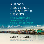 A Good Provider Is One Who Leaves 