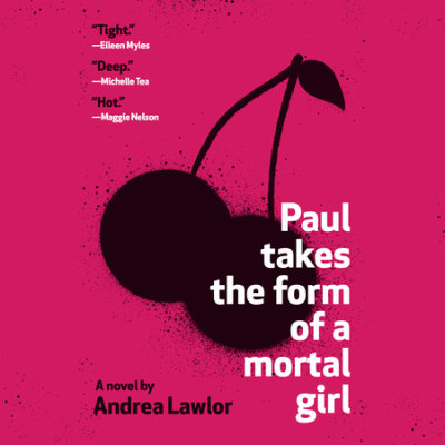 Paul Takes the Form of a Mortal Girl cover