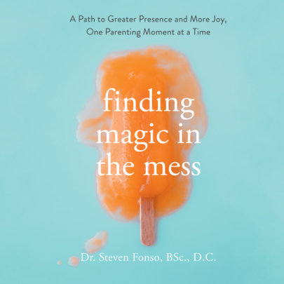 Finding Magic in the Mess Cover