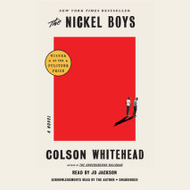 The Nickel Boys (Winner 2020 Pulitzer Prize for Fiction) Cover